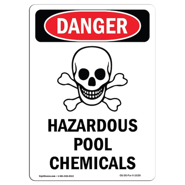 Safety Sign, OSHA Danger, 5" Height, Hazardous Pool Chemicals, Portrait, 10PK